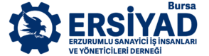 ERSİYAD: ERZURUMLU İŞ İNSANLARI VE YÖNETİCİLERİ DERNEĞİ